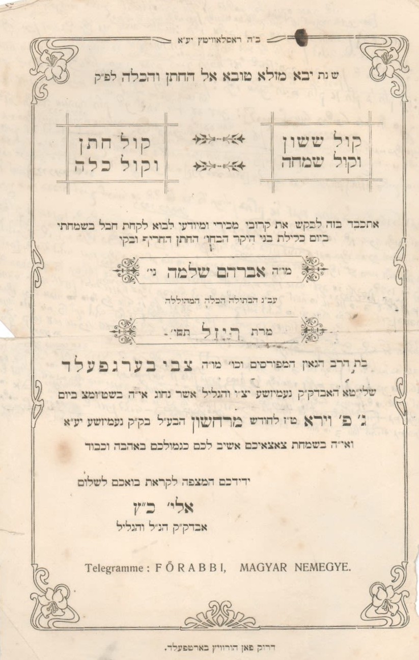 Invitations for weddings by leading Rabbonim of Hungary, among them ...