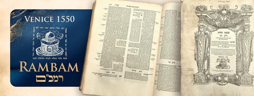 Yad HaChazakah of the Rambam — Venice 1550–1551 
The Edition Entangled in the Feud that Led 