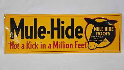 SST Mule-Hide Sign. Overall good condition with no large scratches or damage. 24x8