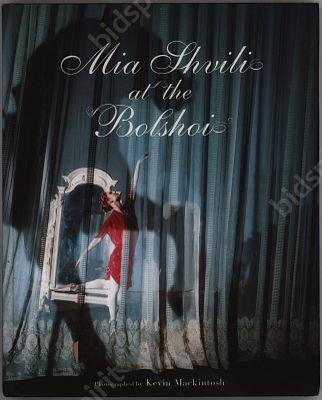 Mia Shvili at the Bolshoi. Большой театр. Фотографии Кевина Макинтоша. Фотоальбом на англ. яз. 