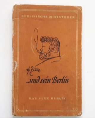 Heinrich Zille and his Berlin (Heinrich Zille Und sein Berlin), 1953, Hardcover