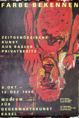 "Farbe bekennen" (Show your colours), exhibition oversize poster 1988. 128x90 cm 
Contemporary 