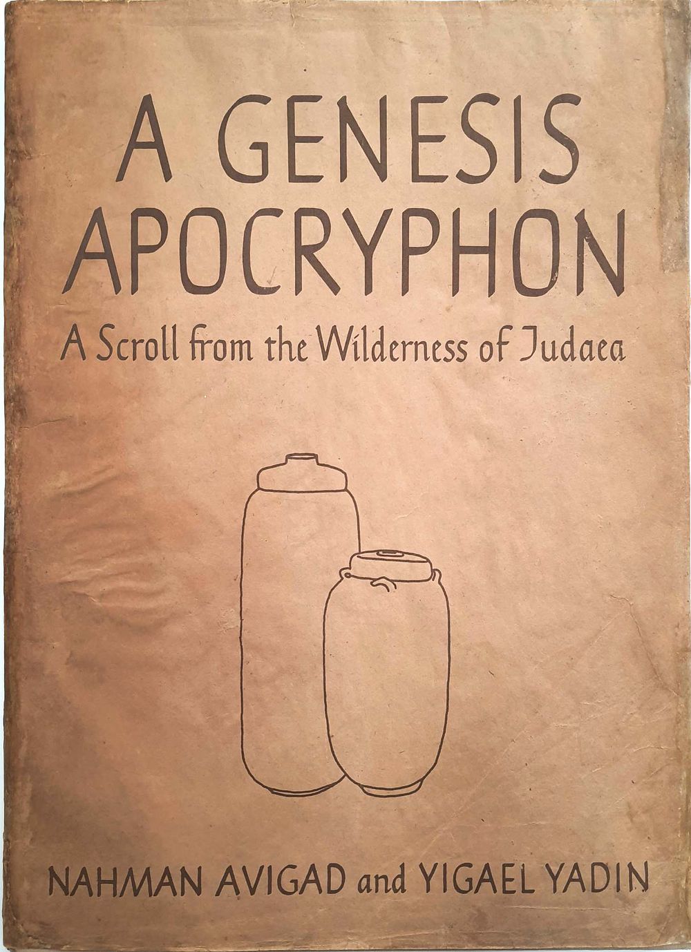 A Genesis Apocryphon, A Scroll from the Wilderness of Judea. 1956. Title: A Genesis Apocryphon 