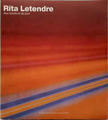 Rita Letendre. With personal dedication 
Author: Anne-Marie Ninacs 
Binding: Paperback 
