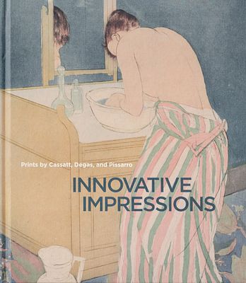 [каталог выставки] Новаторские впечатления / Сара Ли и Ричард Р. Бреттел. Мюнхен: Hirmer, 2018 