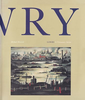 Лоури: художник-провидец / Майкл Ховард. Нью-Йорк: Lowry Press, 2000 
256 с., ил., 25 х 29 см. 