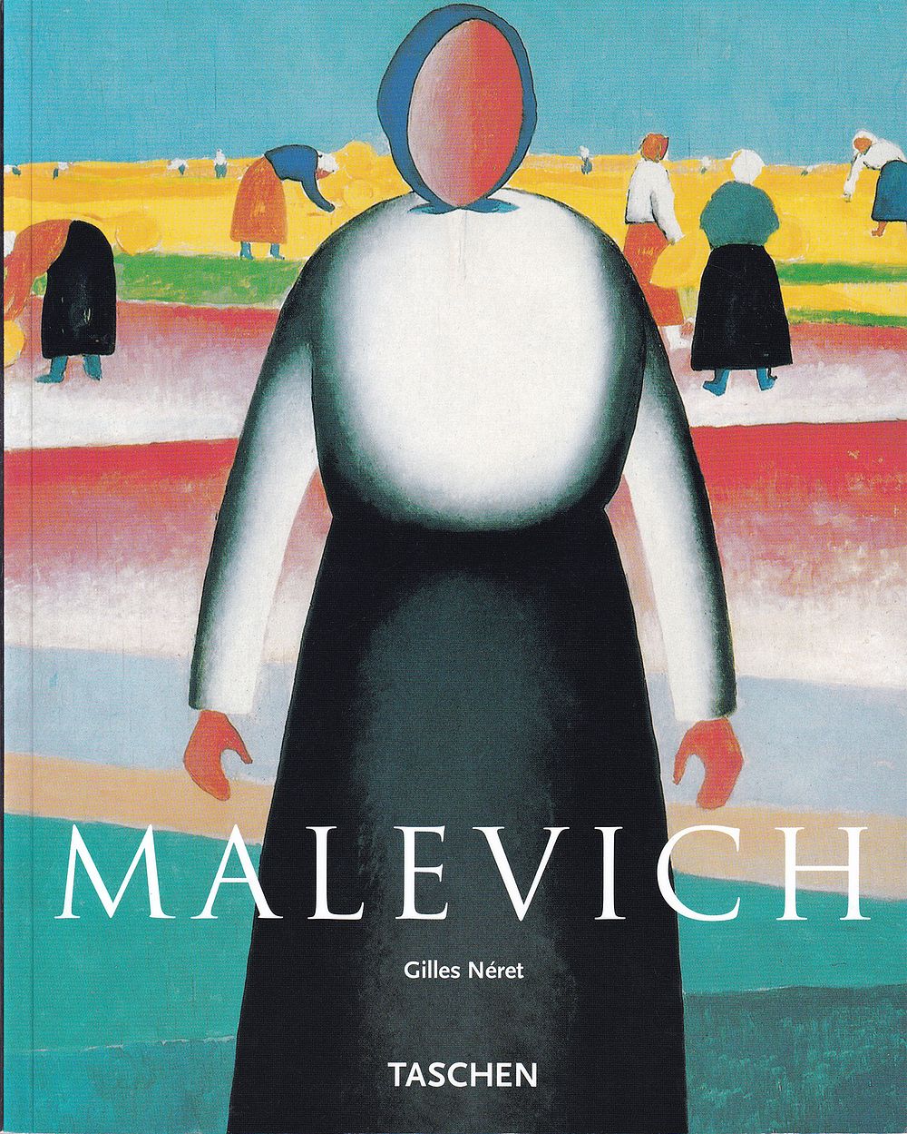 Казимир Малевич и супрематизм / Жиль Нере. Кёльн: Taschen, 2003 
96 с., ил. 23 х 18,5 см. 
В 