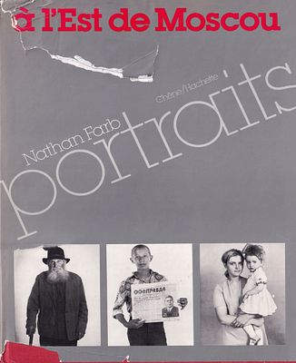 [редкий альбом] Натан Фарб. Портреты. К востоку от Москвы. Париж: Chene/Hachette, 1980 
80 с. 