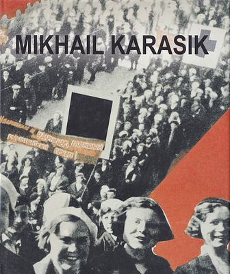 Михаил Карасик. Каталог-резоне 1987-2010 / Серж-Алеша Стоммелс, Альберт Лемменс. Брюссель: 