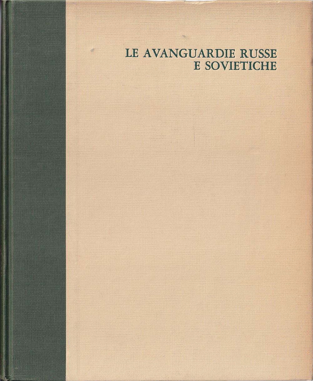 Русский и советский авангард / Антонио дель Герсио. Милан: Fabbri, 1970 
102 с., ил., 25 х 31 