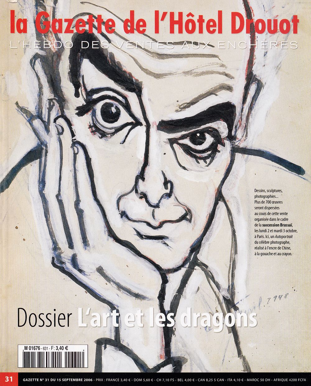 Журнал La Gazette De L'H&ocirc;tel Drouot № 31 за 2006 год. Париж: De L'Hotel Drouot, 2006 
202 с. 