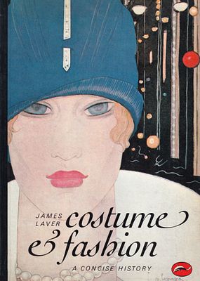 Костюм и мода: Краткая история / Джеймс Лавер. Лондон: Thames and Hudson, 1985 
288 с., ил., 21 
