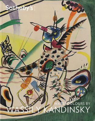 [каталог предаукционной выставки] Акварели Василия Кандинского, представленные на торгах 