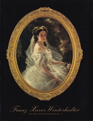Франц Ксавер Винтерхальтер и европейские королевские дворы 1830-1870 гг. Каталог выставки. Нью-Йо 