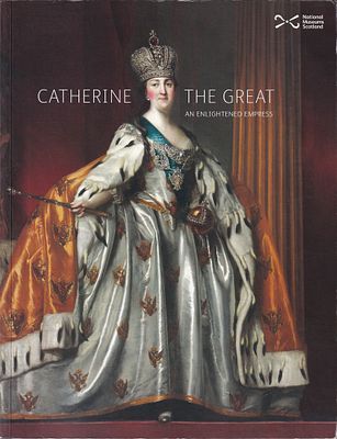Екатерина Великая - Императрица Просвещения. Великобритания: National Museums Scotland, 2012. 