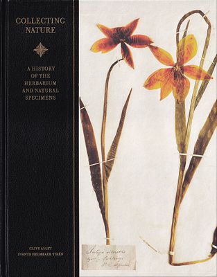 Коллекционирование природы: история гербария и природных экспонатов / Клив Аслет, Сванте 