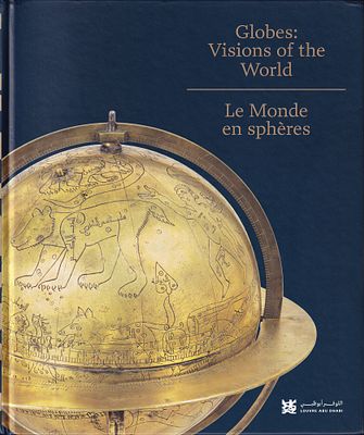 Глобусы: видение мира. Каталог выставки. ОАЭ: Louvre Abu Dhabi, 2018. 
154 с., ил., 29,7 х 24,5 