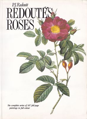 Розы Пьера-Жозефа Редуте (1759–1840): Полное собрание серии. Лондон: Wordsworth Editions, 1998. 