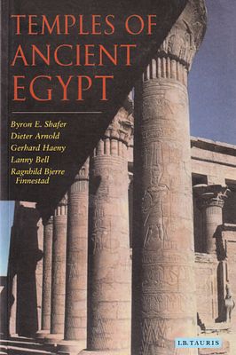 Храмы Древнего Египта / под ред. Байрон Шафер и др. Нью-Йорк: I.B. Tauris, 2005. 
336 с., ил. 