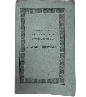 ["Колбасный" яд] J.Kiene "Dissertatio inauguralis medica de Veneno Farciminum". / Исследование 
