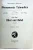 Monumenta Talmudica : First Volume - Bibel und Babel, bearbeitet. וינה ולייפציג, 1913. גרמנית תמונה - 1