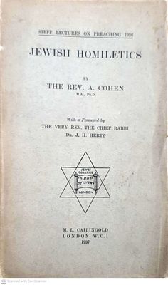 ספר נדיר!
דרשנות יהודית. מאת אברהם כהן. 1937. אנגלית. . Jewish homiletics - By Abraham 
