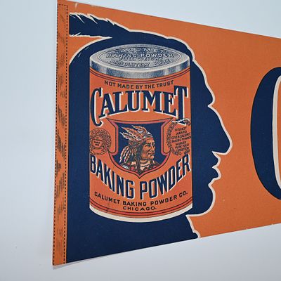 Calumet Baking Powder Paper Advertising Pennant. Featuring a can of Calumet Baking Powder with 