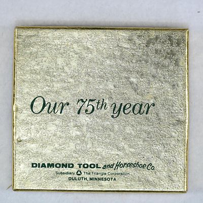 Diamond Tool and Horseshoe Co. 75th Anniversary Advertising Paperweight. 1983 75th Anniversary 