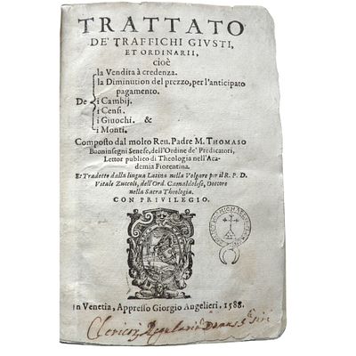 Tommaso BUONINSEGNI. Trattato de’ traffichi giusti et ordinarii, cio&egrave; De la Vendita 
