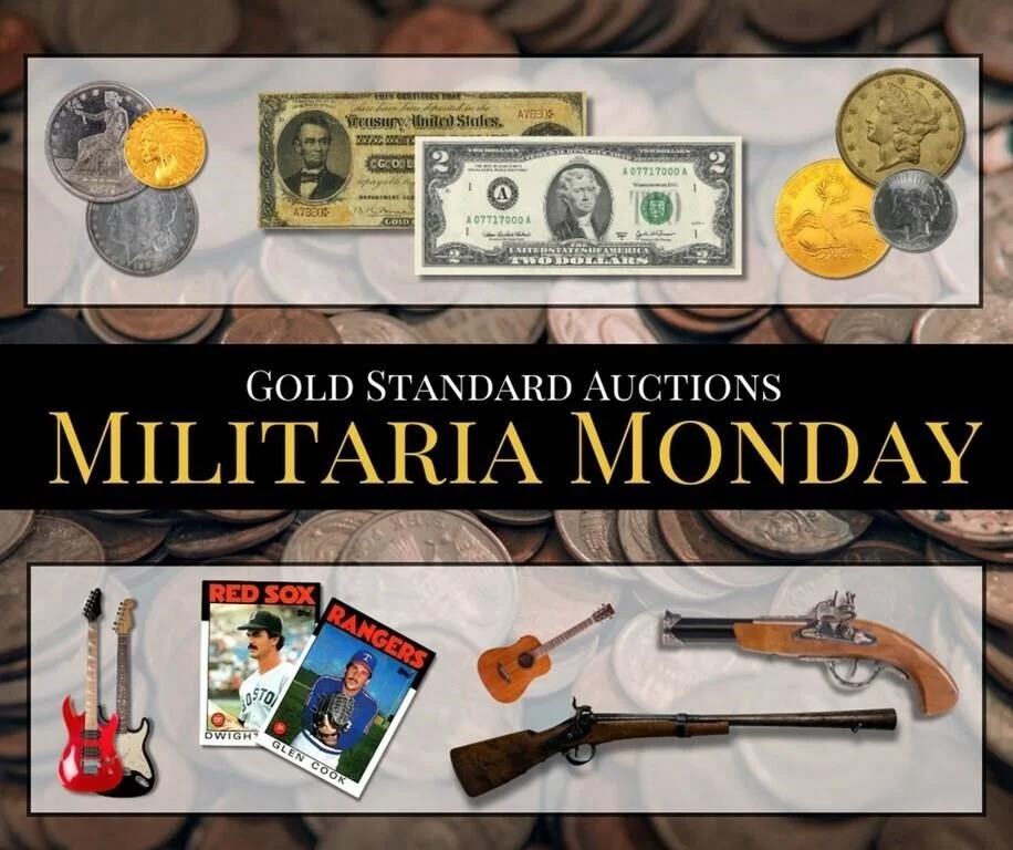 Bid Gold Standard | December 2nd Militaria Tuesday Coin Auction
