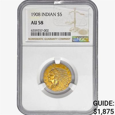 1908 $5 Gold Half Eagle NGC AU58