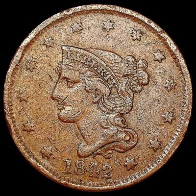 1842 Braided Hair Large Cent NEARLY UNCIRCULATED