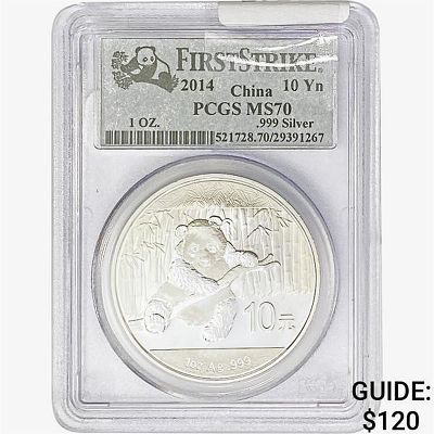 2014 1oz. Silver China Panda 10 Yuan PCGS MS70
