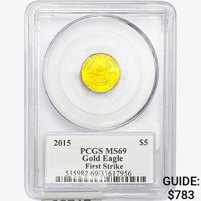 2015 US 1/10oz. Gold $5 Eagle PCGS MS69 FS