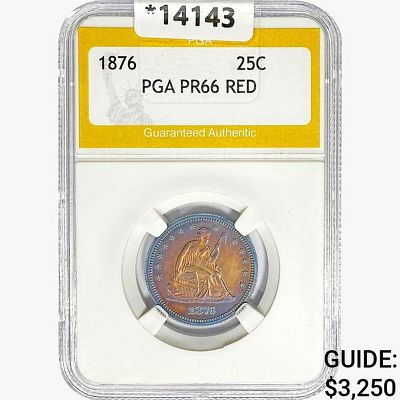 1876 Seated Liberty Quarter PGA PR66