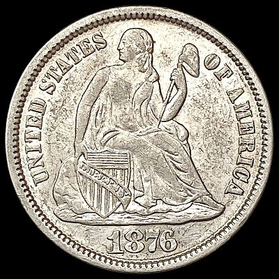 1876 Seated Liberty Dime CHOICE AU