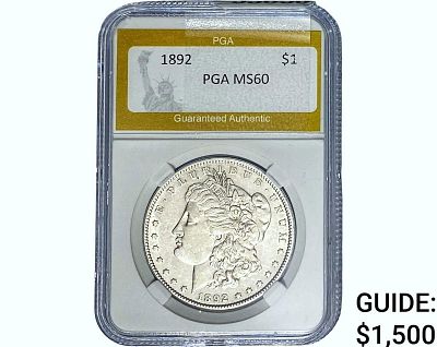 1892 Morgan Silver Dollar PGA MS60