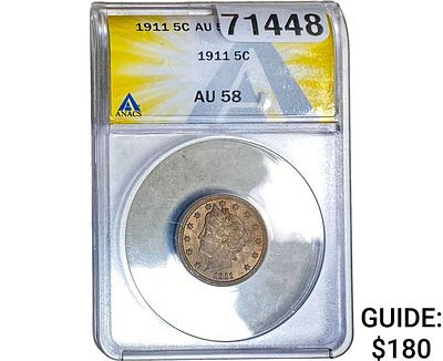 1911 Liberty Victory Nickel ANACS AU58