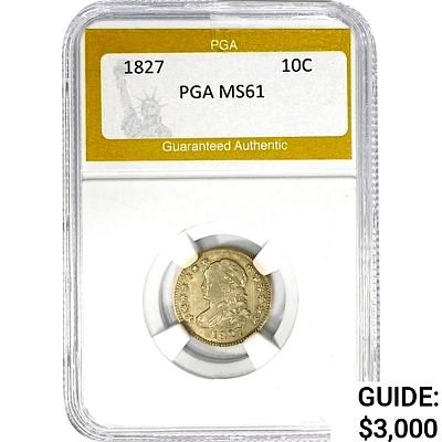 1827 Capped Bust Dime PGA MS61
