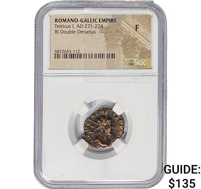 Romano-Gallic TetricusI, AD271-274 BIDbl-Denarius NGC F