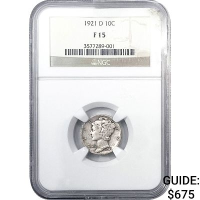 1921-D Mercury Silver Dime NGC F15