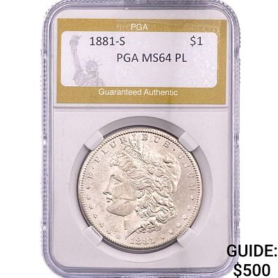 1881-S Morgan Silver Dollar PGA MS64 PL