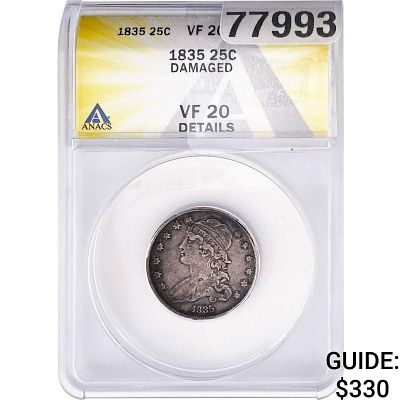 1835 Capped Bust Quarter ANACS VF20 DAMAGED