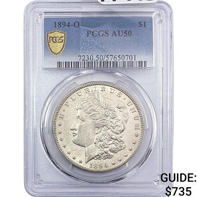 1894-O Morgan Silver Dollar PCGS AU50