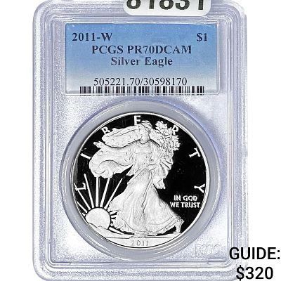 2011-W Silver Eagle PCGS PR70 DCAM