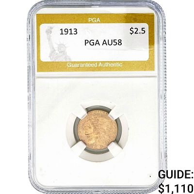 1913 $2.50 Gold Quarter Eagle PGA AU58