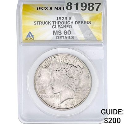 1923 Silver Peace Dollar ANACS MS60
