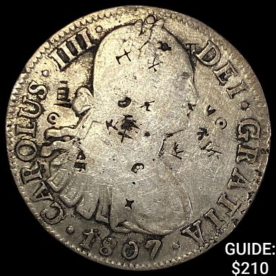 1807 Spain Silver 8 Reales NEARLY UNCIRCULATED