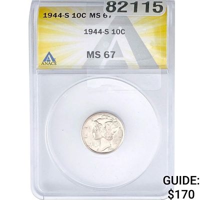 1944-S Mercury Silver Dime ANACS MS67