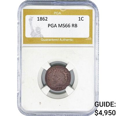1862 Indian Head Cent PGA MS66 RB